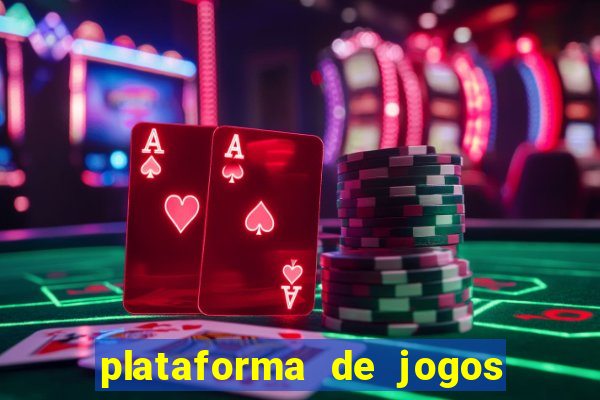 plataforma de jogos para ganhar dinheiro cassino